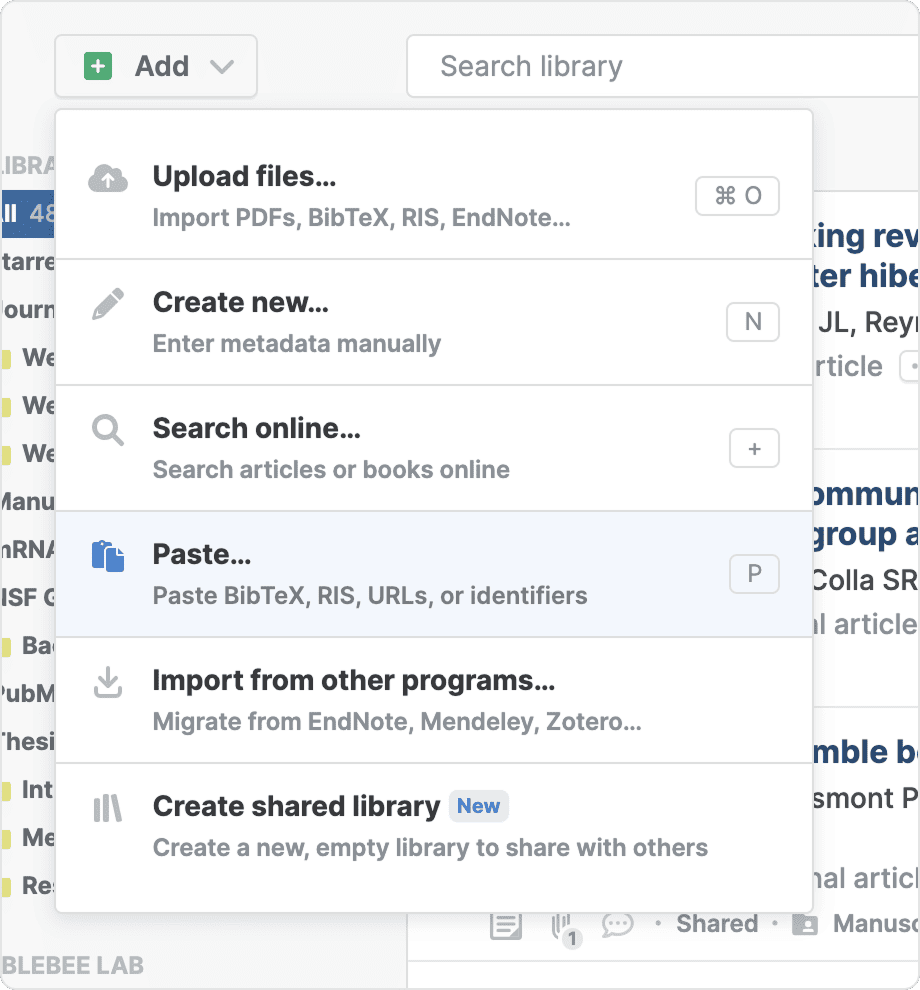 The Add menu open with “Paste… — Paste BibTeX, RIS, URLs, or identifiers” highlighted, between “Search online…” and “Import from other programs…”, each showing its keyboard shortcut.